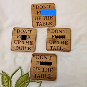Set of 4 wooden coasters “Don’t F*** Up The Table”